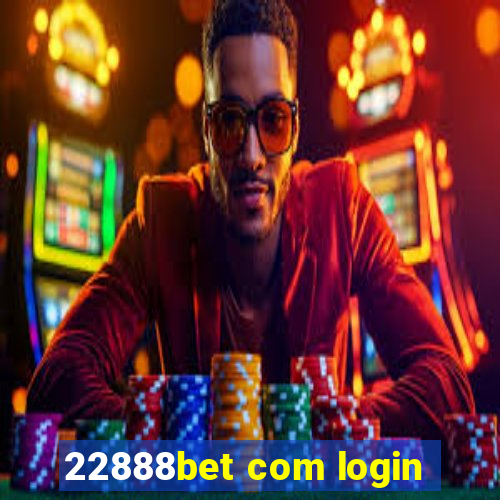 22888bet com login