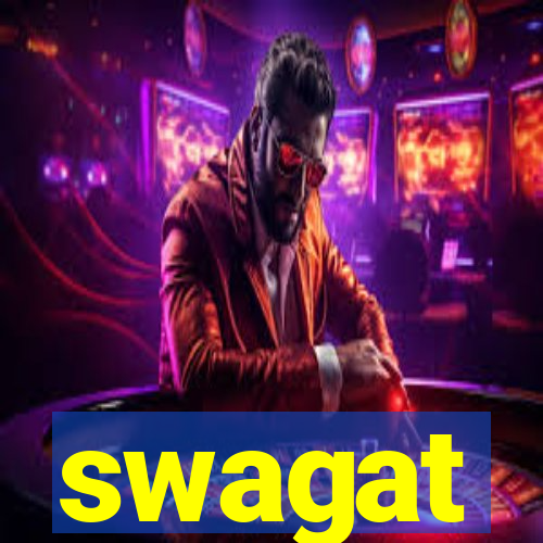 swagat