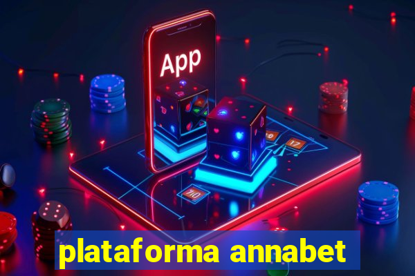 plataforma annabet