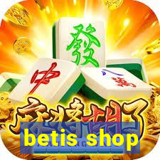 betis shop