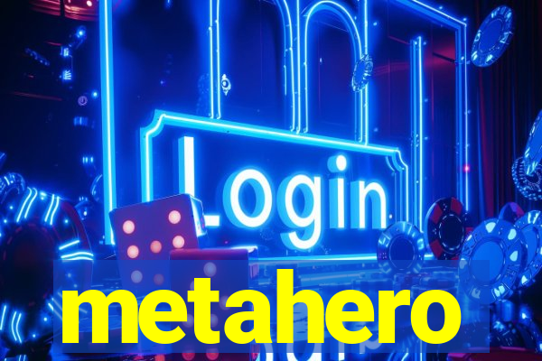 metahero