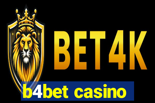 b4bet casino