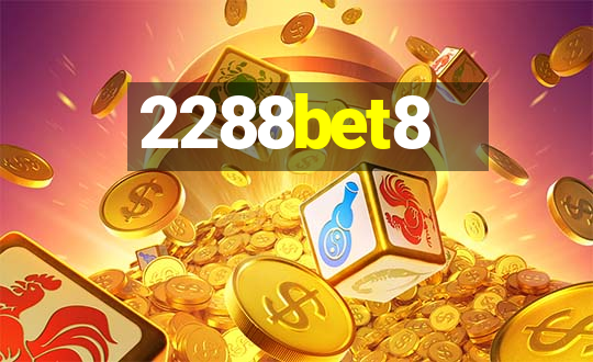 2288bet8