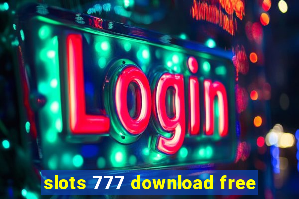 slots 777 download free