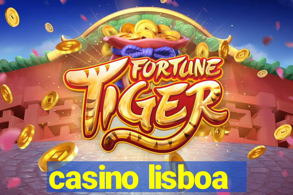 casino lisboa