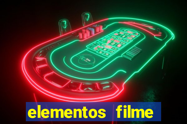 elementos filme completo dublado drive