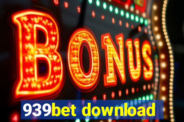 939bet download