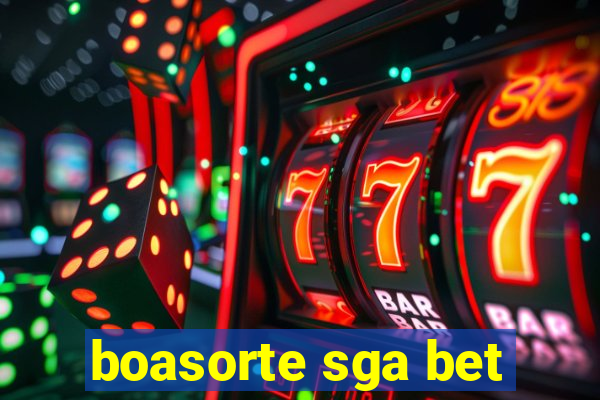 boasorte sga bet