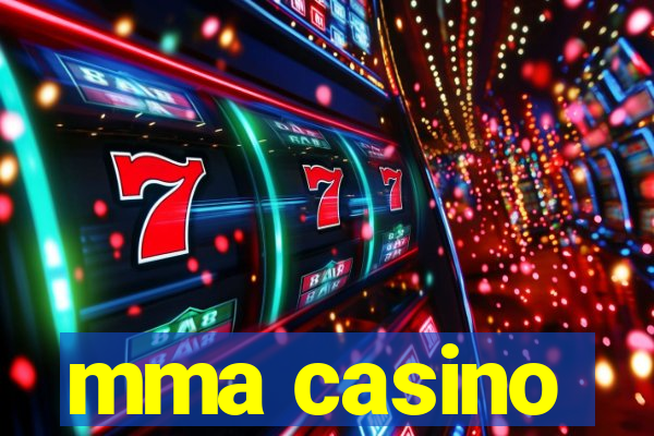 mma casino