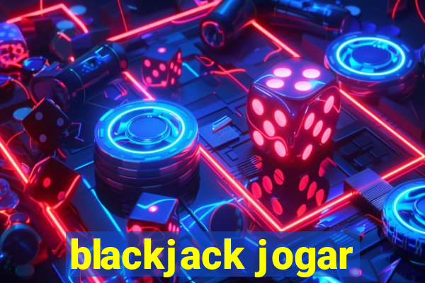 blackjack jogar