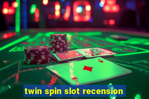 twin spin slot recension