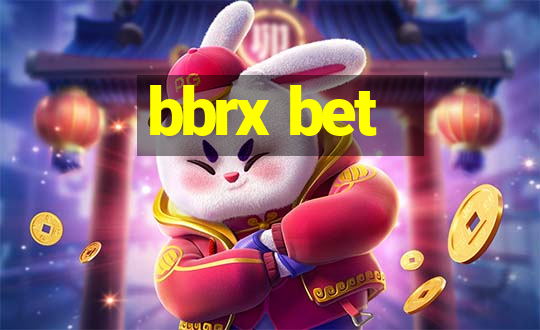 bbrx bet