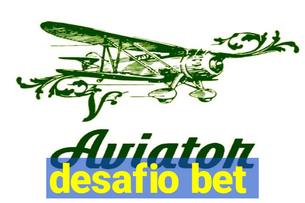 desafio bet