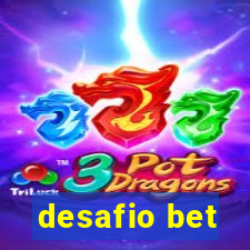 desafio bet