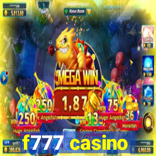 f777 casino