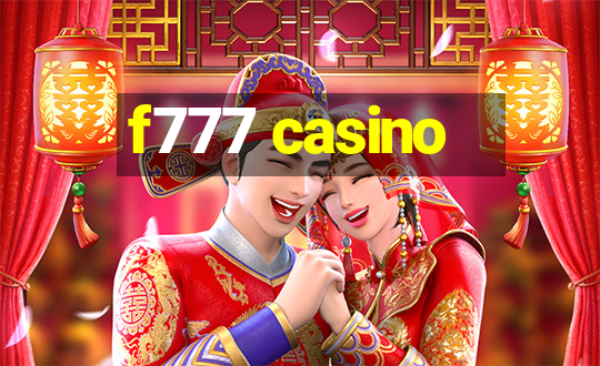 f777 casino