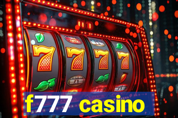 f777 casino