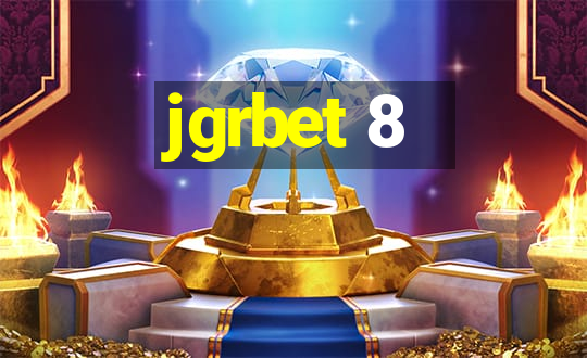 jgrbet 8