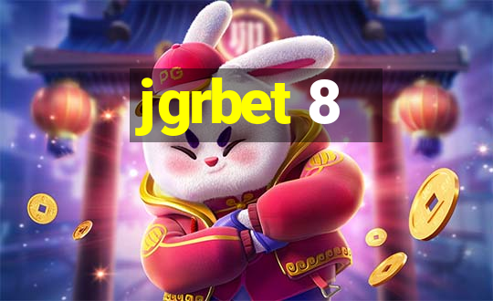 jgrbet 8