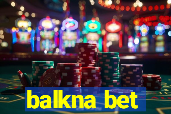 balkna bet