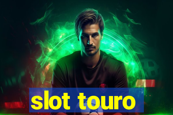 slot touro