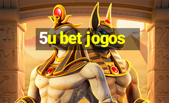 5u bet jogos