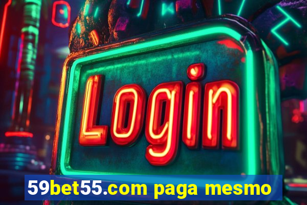 59bet55.com paga mesmo