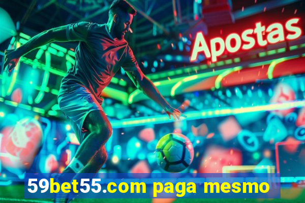 59bet55.com paga mesmo