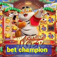 bet champion