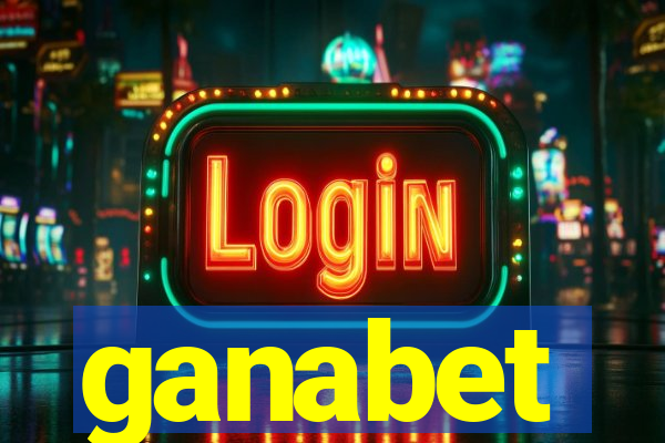 ganabet