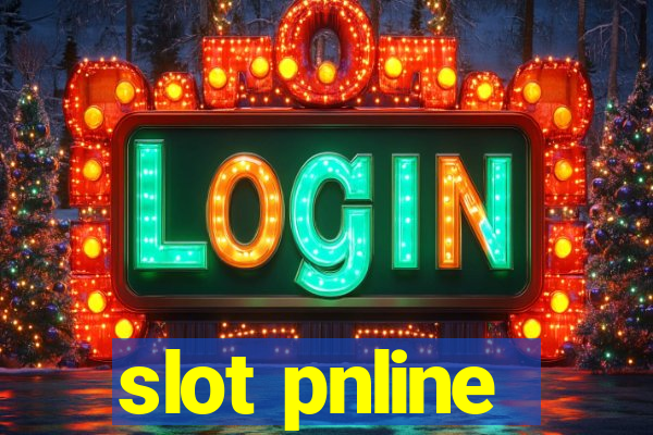 slot pnline