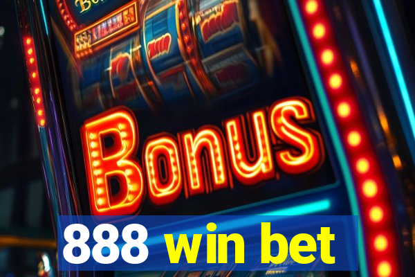 888 win bet