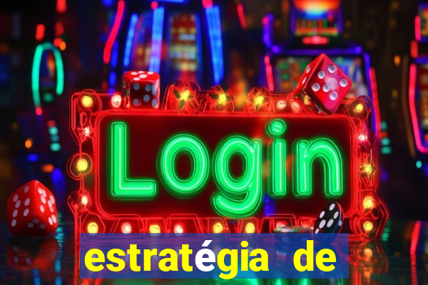 estratégia de jogos slots