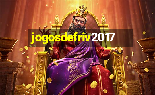 jogosdefriv2017