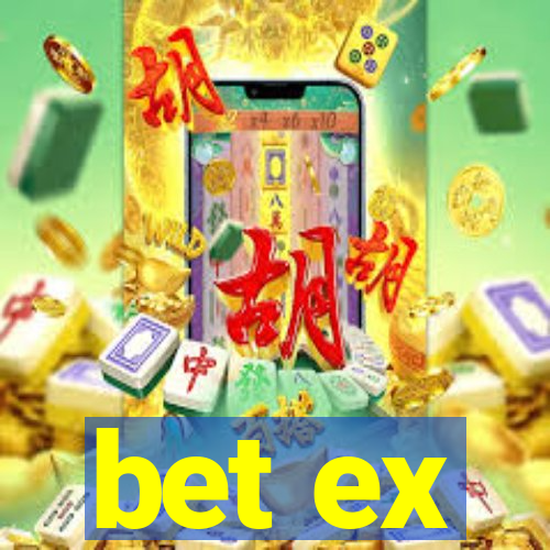 bet ex