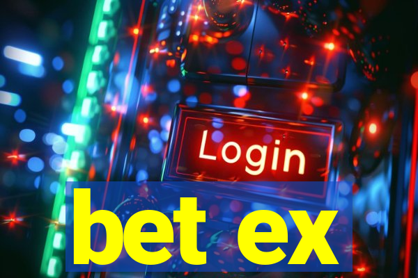 bet ex