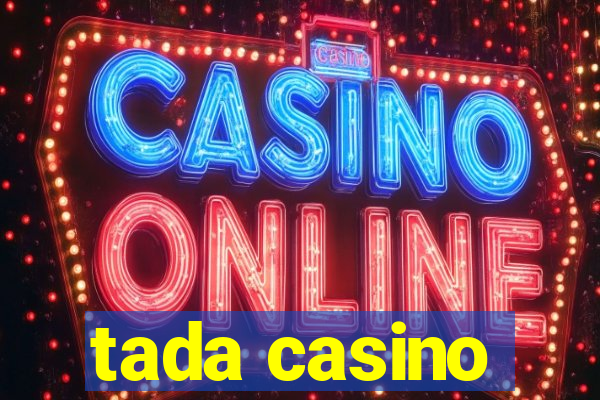 tada casino