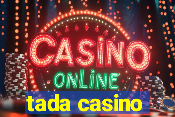 tada casino