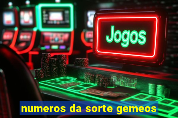 numeros da sorte gemeos