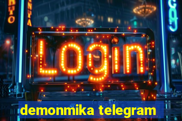 demonmika telegram