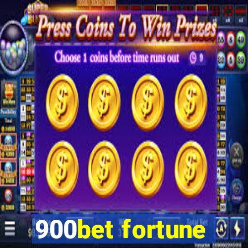 900bet fortune