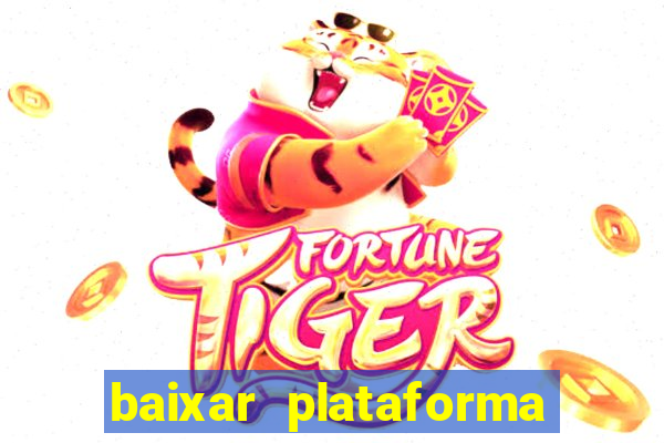 baixar plataforma de jogos