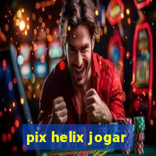 pix helix jogar