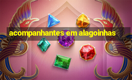 acompanhantes em alagoinhas