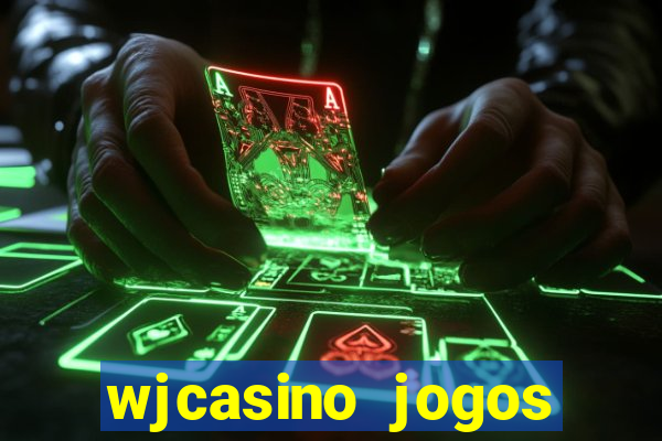 wjcasino jogos slots premium