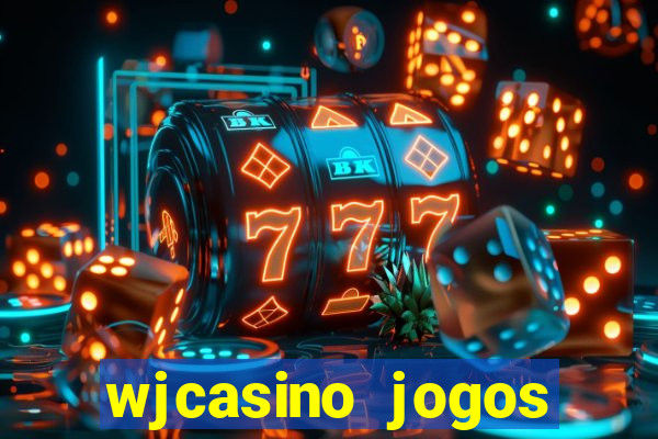 wjcasino jogos slots premium