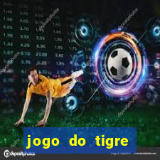 jogo do tigre online gratis