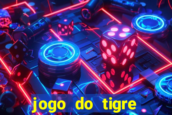 jogo do tigre online gratis