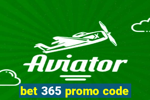 bet 365 promo code