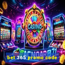 bet 365 promo code